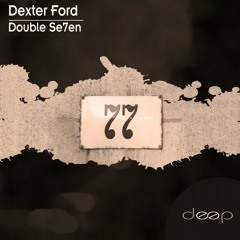 Dexter Ford - Distance [preview]
