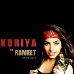 Kuriya - Rameet Kaur