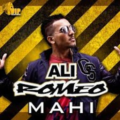 Ali Romeo - Mahi (feat. Ria Raine & Jinx)