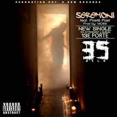 Seremoni Yon Maj- 35 Zile feat Paste