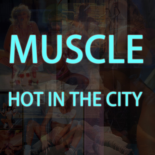 Hot In The City