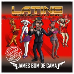 Latino - James Bom De Cama (Remix By DJ Junior Trap Mix)