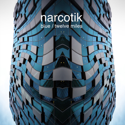 Narcotik 'Blue' (Original Mix Remastered) Platipus  PREVIEW