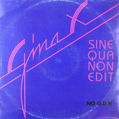 Gina X - No GDM (Sine Qua Non Edit)