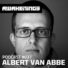 Awakenings Podcast #037 - Albert van Abbe