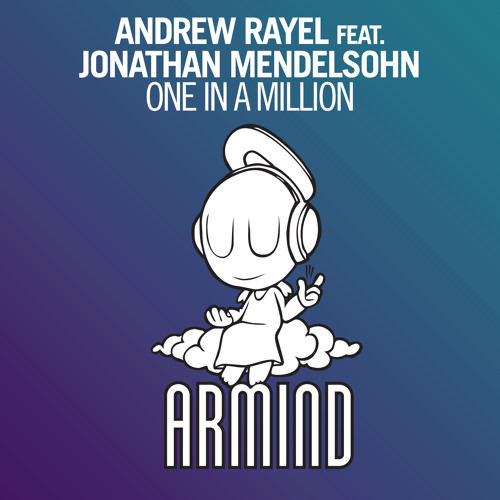 Andrew Rayel feat. Jonathan Mendelsohn - One In A Million (Paris Blohm Remix) [OUT NOW!]