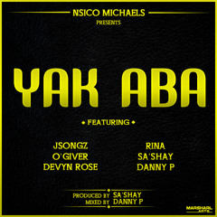 Yak Aba (Official Song)
