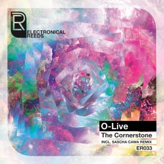 O-Live - The Cornerstone (Original Mix) [Preview]