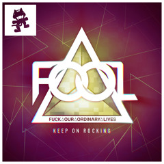 F.O.O.L - Keep On Rocking