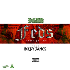 Lano Pro$ - Feds Come Get Me ft Boldy James (prod.Ghetto$oul)