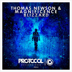 Thomas Newson & Magnificence - Blizzard [PROTOCOL RECORDINGS]