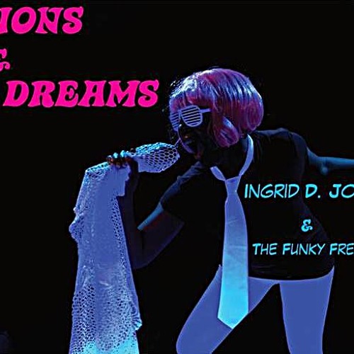 Long After Your Gone  by Ingrid D. Johnson & The Funky fresh Crew