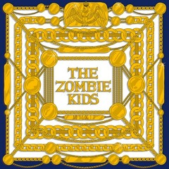 The Zombie Kids-Fire