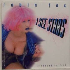 I See Stars | Robin Fox | Dynasty Remix ⭐⭐⭐  Radio Play On XL106.7 Orlando⭐⭐⭐
