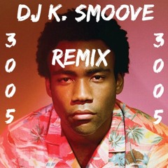 @DJ K. Smoove | 3005 - Childish Gambino | Jersey Club #VMG