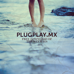 PLUGPLAY.MX Free Download of the Week 014