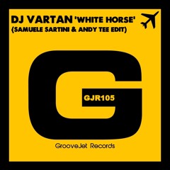 DJ Vartan - White Horse (Samuele Sartini & Andy Tee Edit) *OUT NOW*