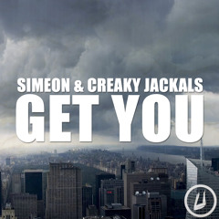 Simeon & Creaky Jackals - Get You