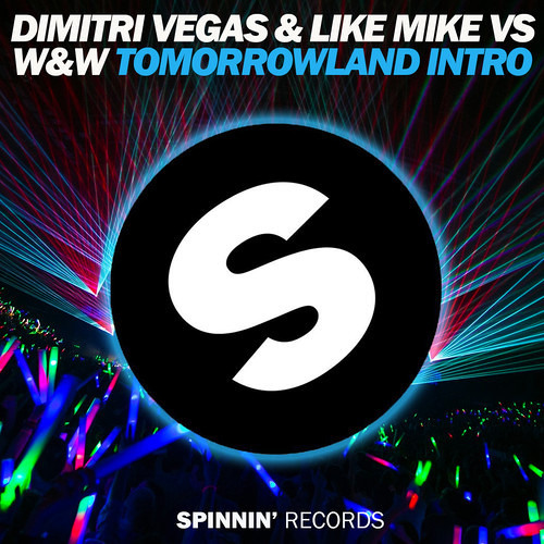 Dimitri Vegas & Like Mike vs. W&W - ID (Tomorrowland Intro)