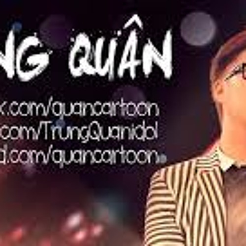 Trot Yeu Trung Quan Idol Acapella Studio Chuan La No D By Hỏng Hư 2 Trot Yeu Trung Quan Idol Acapella Studio Chuan La No D By Hỏng Hư 2