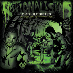 Orthologistes-Rationalistas prod. Druma Loop