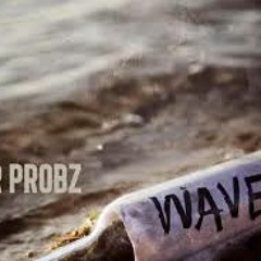 Mr. Probz - Waves (stepper dnb fix)