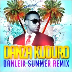Don Omar - Danza Kuduro (Danleik Summer Remix)