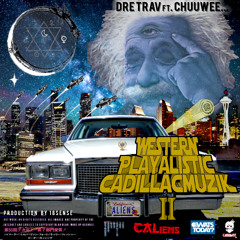 WesternPlayalistikCadillacMusik II (feat. Chuuwee & Theartbreak) prod. 18sense