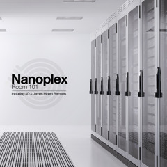 Nanoplex - Room 101 [Iboga Records] OUT NOW