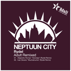 [Out Now] Ivan Devero - Muchatrucha (Rydel 2014 Revamp)