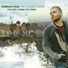 Morgen Page ( Ft. Lissie ) - The Longest Road (Mike Dyo & Roger Lito 2K14 Remix)
