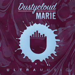 Dustycloud - Marie (Original Mix)- Out NOW on Ultra Music