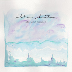 The Hunts - Remember Us