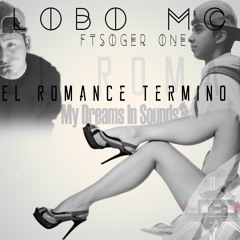 El Romance Termino |LOBO MC FT SOGER ONE|#HalfCrazyRec|