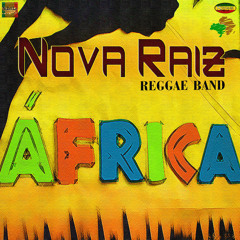 Nova Raiz - Africa (FREE DOWNLOAD 2014)