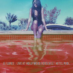 JJ Flores Live at Hollywood Roosevelt Hotel Pool (07.26.14)