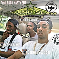 G.R.I.P. STARZ x Grand Slam{Prod. Buck Nasty Ent}