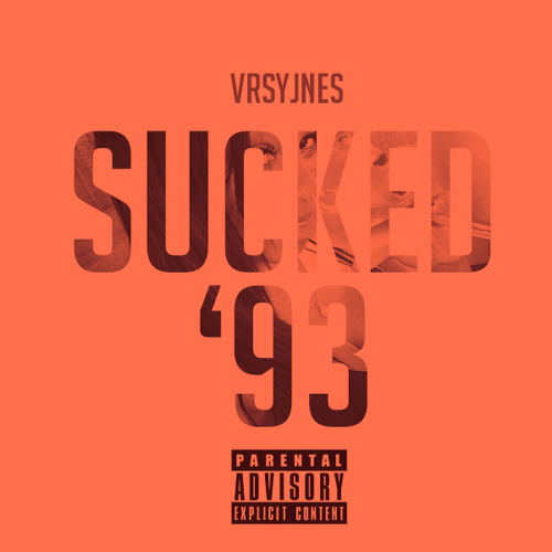 Ｓｕｃｋｅｄ＇９３ （１８＋）