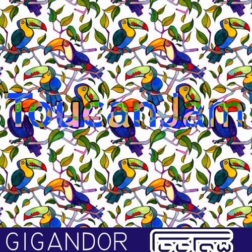 Toucan Jam (Gigandor & PeePaw)