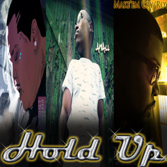 Hold Up