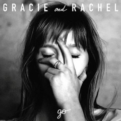 Gracie And Rachel - Go (Bangus Tron Remix)