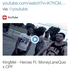 KingMeL:Heroes ft ML-QuisXCPF (video on youtube)
