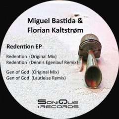 Miguel Bastida & Florian Kaltstrom - Gen Of God (Original Mix)