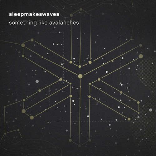 Sleepmakeswaves - Something Like Avalanches