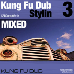 Kung Fu Dub Stylin Vol 3 - Mixed By Jeff Bennett - Kung Fu Dub Rec (2009)
