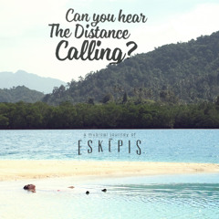 Can You Hear The Distance Calling? – Ep. 02