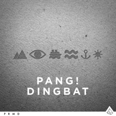 Dingbat (Original Mix)