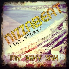My Sexy Sax-Nizzabeat feat. Secret