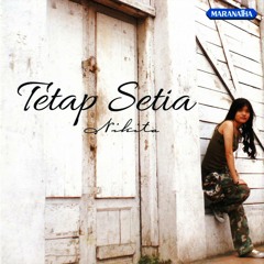 Natashia Nikita ( " Tetap Setia " ) ( Alto Saxophone Instrumental )