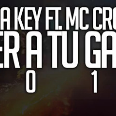 Over A Tu Game - Nera Key Ft. Mc Cross (2014)